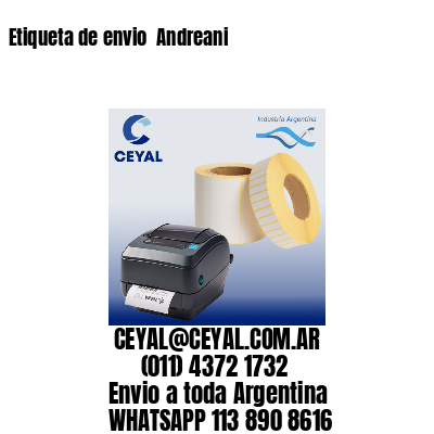 Etiqueta de envio  Andreani