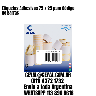 Etiquetas Adhesivas 75 x 25 para Código de Barras