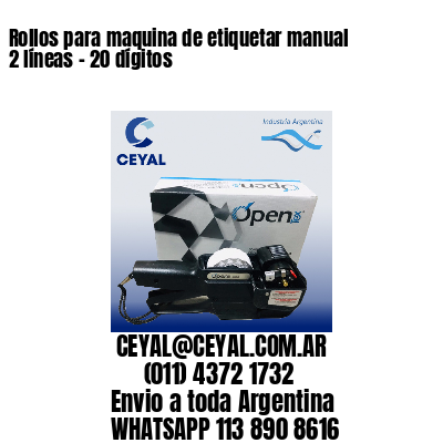 Rollos para maquina de etiquetar manual 2 líneas - 20 dígitos 