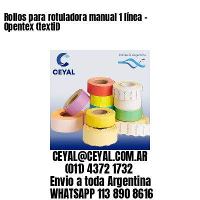 Rollos para rotuladora manual 1 línea – Opentex (textil)