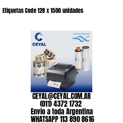 Etiquetas Code 128 x 1500 unidades