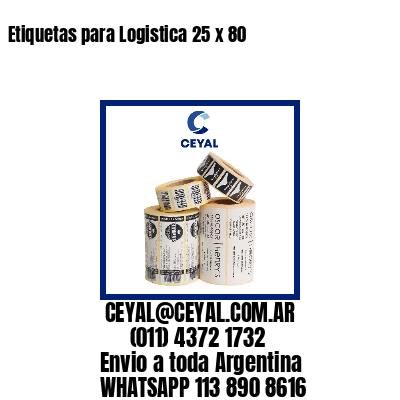 Etiquetas para Logistica 25 x 80