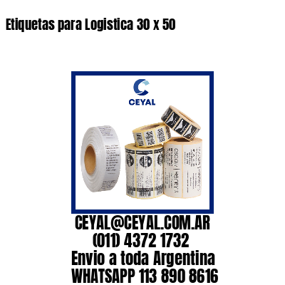 Etiquetas para Logistica 30 x 50