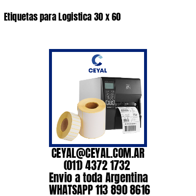 Etiquetas para Logistica 30 x 60