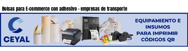 Bolsas para E-commerce con adhesivo - empresas de transporte