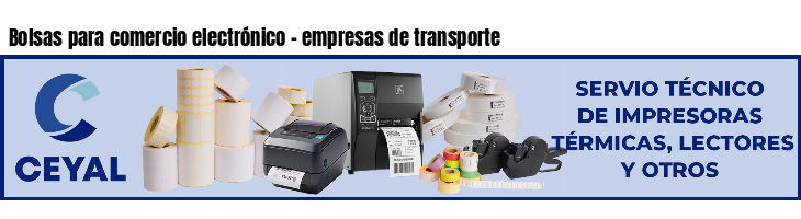 Bolsas para comercio electrónico - empresas de transporte