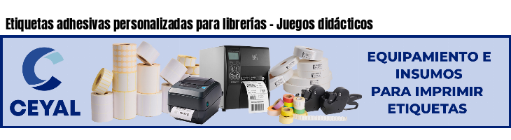 Etiquetas adhesivas personalizadas para librerías - Juegos didácticos