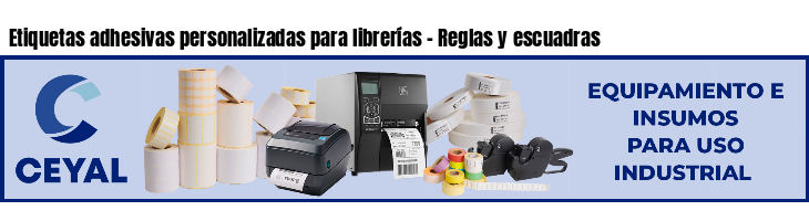 Etiquetas adhesivas personalizadas para librerías - Reglas y escuadras