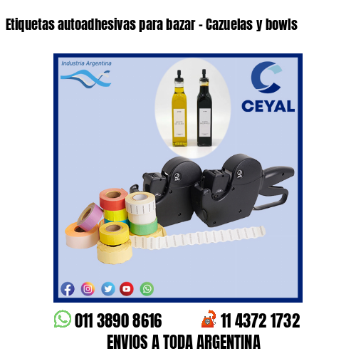 Etiquetas autoadhesivas para bazar - Cazuelas y bowls