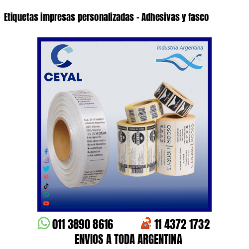 Etiquetas impresas personalizadas - Adhesivas y fasco