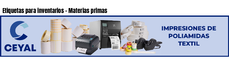 Etiquetas para inventarios - Materias primas