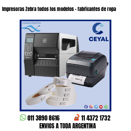 Impresoras Zebra todos los modelos - fabricantes de ropa