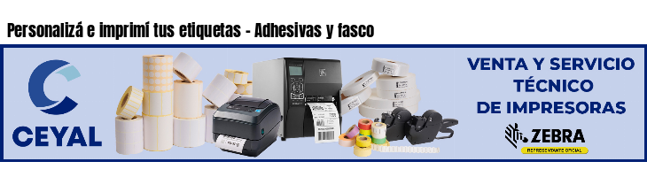 Personalizá e imprimí tus etiquetas - Adhesivas y fasco