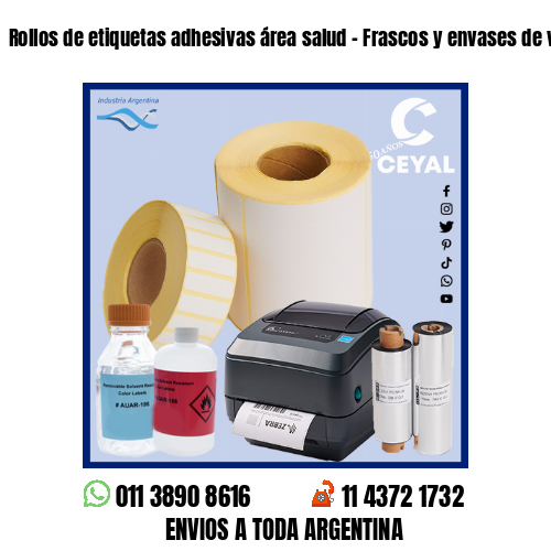 Rollos de etiquetas adhesivas área salud – Frascos y envases de vidrio