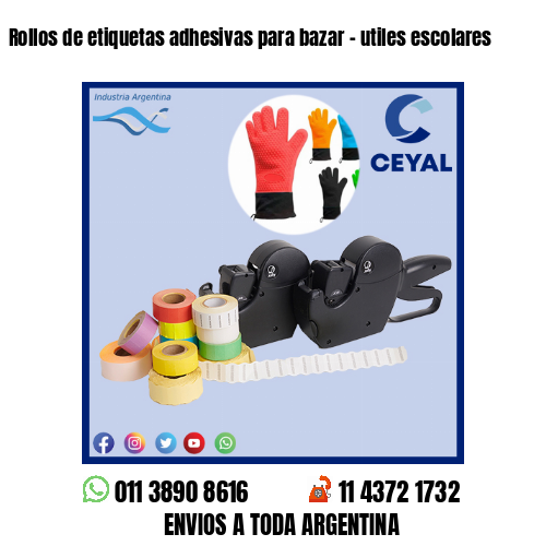 Rollos de etiquetas adhesivas para bazar - utiles escolares