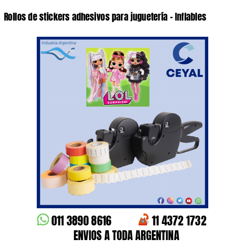 Rollos de stickers adhesivos para juguetería – Inflables