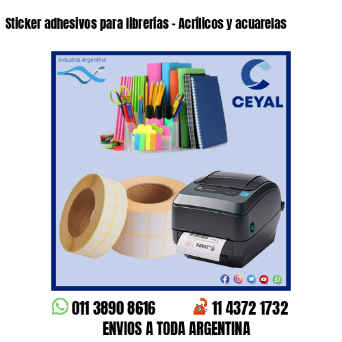 Sticker adhesivos para librerías - Acrílicos y acuarelas