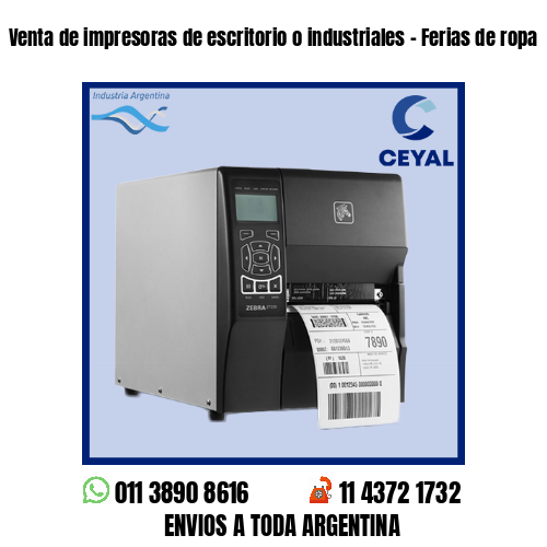 Venta de impresoras de escritorio o industriales – Ferias de ropa