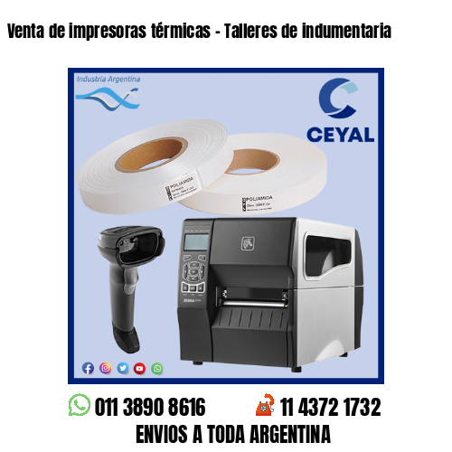 Venta de impresoras térmicas - Talleres de indumentaria