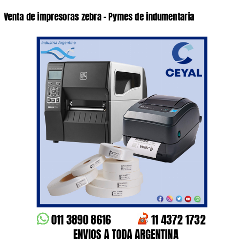 Venta de impresoras zebra – Pymes de indumentaria