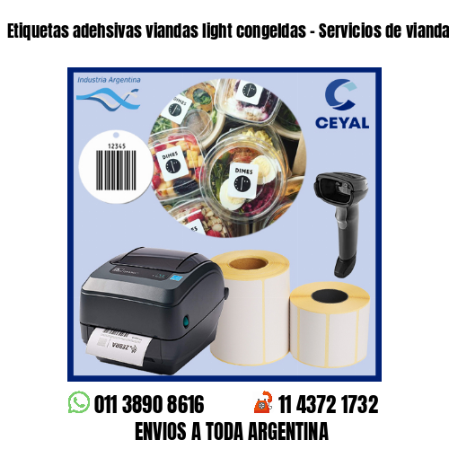 Etiquetas adehsivas viandas light congeldas – Servicios de viandas