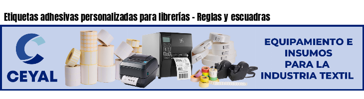 Etiquetas adhesivas personalizadas para librerías - Reglas y escuadras