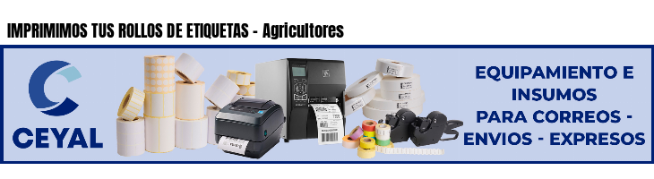 IMPRIMIMOS TUS ROLLOS DE ETIQUETAS - Agricultores