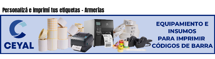 Personalizá e imprimí tus etiquetas - Armerías