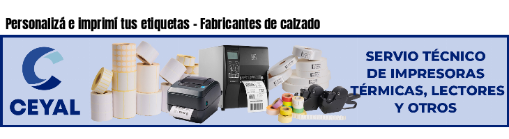 Personalizá e imprimí tus etiquetas - Fabricantes de calzado