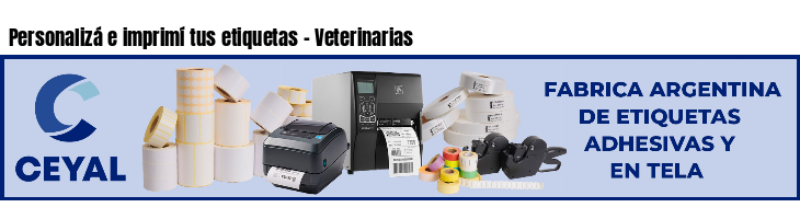 Personalizá e imprimí tus etiquetas - Veterinarias