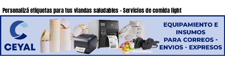 Personalizá etiquetas para tus viandas saludables - Servicios de comida light 