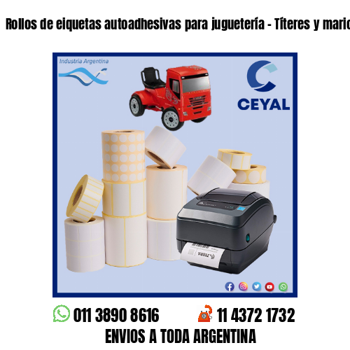 Rollos de eiquetas autoadhesivas para juguetería - Títeres y marionetas