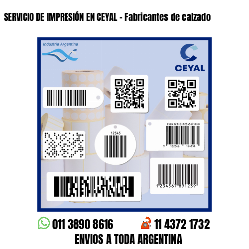 SERVICIO DE IMPRESIÓN EN CEYAL - Fabricantes de calzado