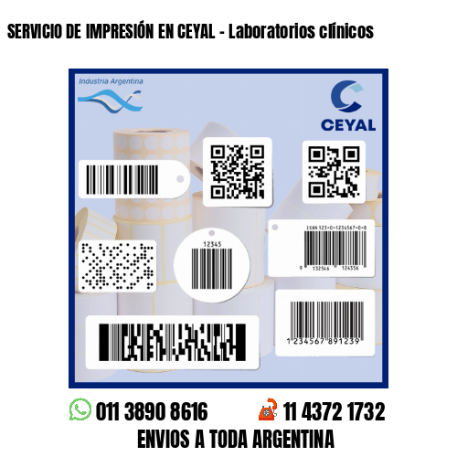 SERVICIO DE IMPRESIÓN EN CEYAL - Laboratorios clínicos