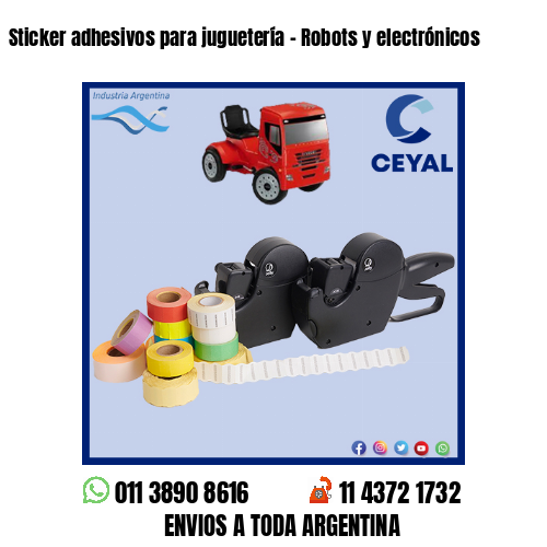 Sticker adhesivos para juguetería – Robots y electrónicos