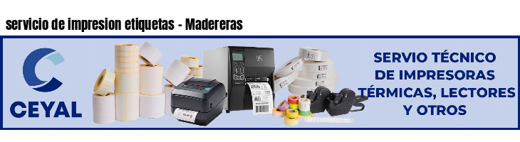 servicio de impresion etiquetas - Madereras