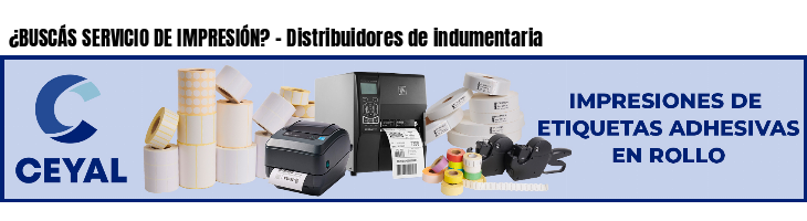 ¿BUSCÁS SERVICIO DE IMPRESIÓN? - Distribuidores de indumentaria