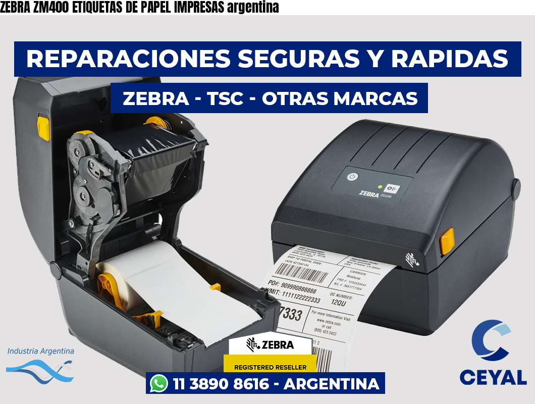 ZEBRA ZM400 ETIQUETAS DE PAPEL IMPRESAS argentina