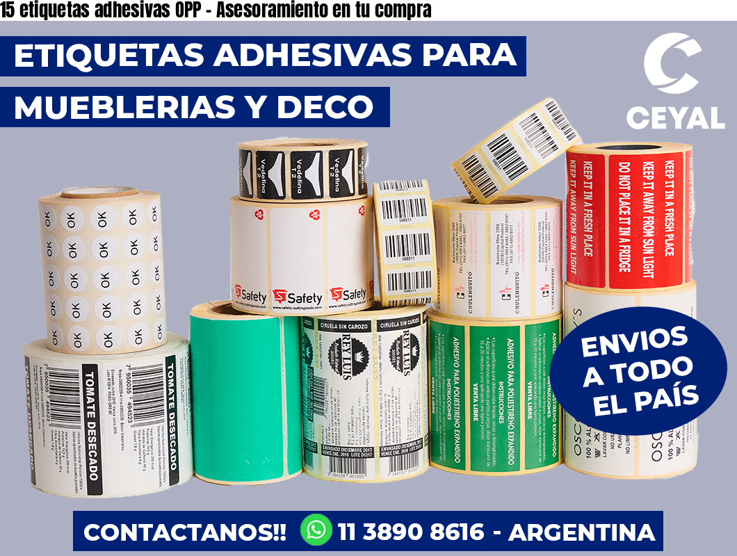 15 etiquetas adhesivas OPP - Asesoramiento en tu compra