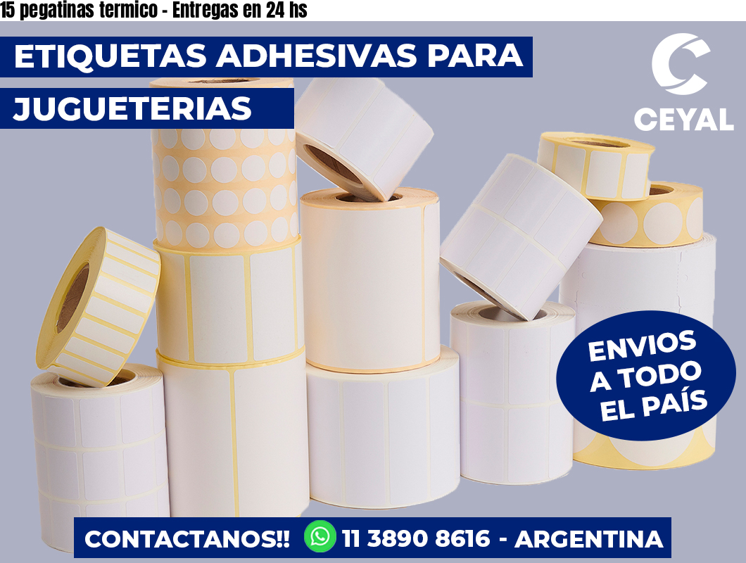 15 pegatinas termico – Entregas en 24 hs