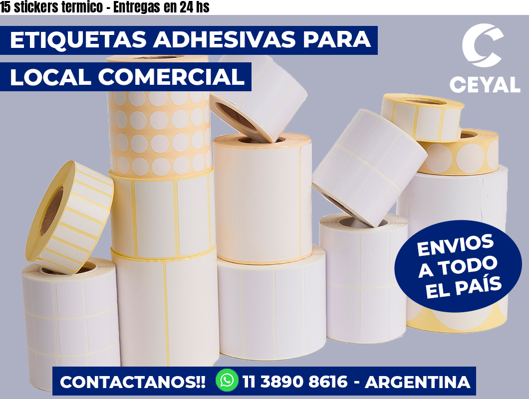 15 stickers termico - Entregas en 24 hs