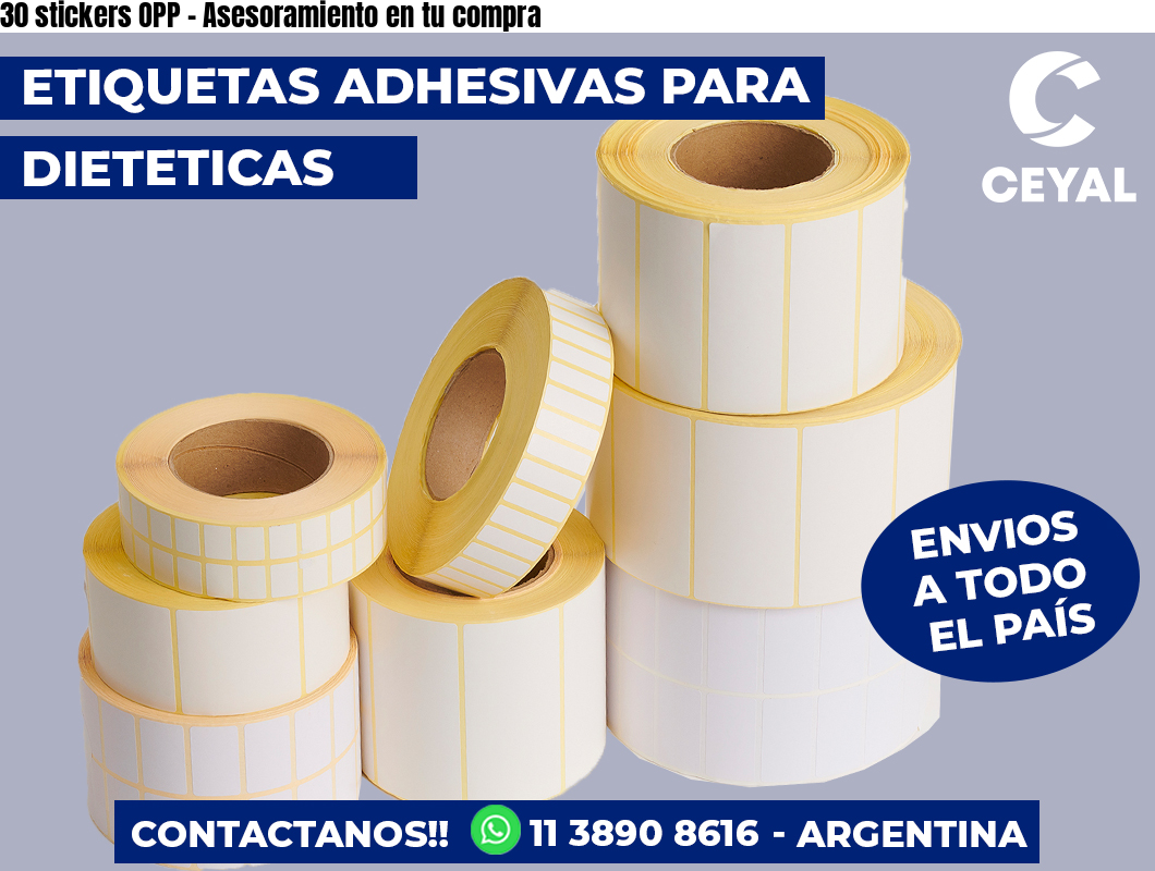 30 stickers OPP – Asesoramiento en tu compra