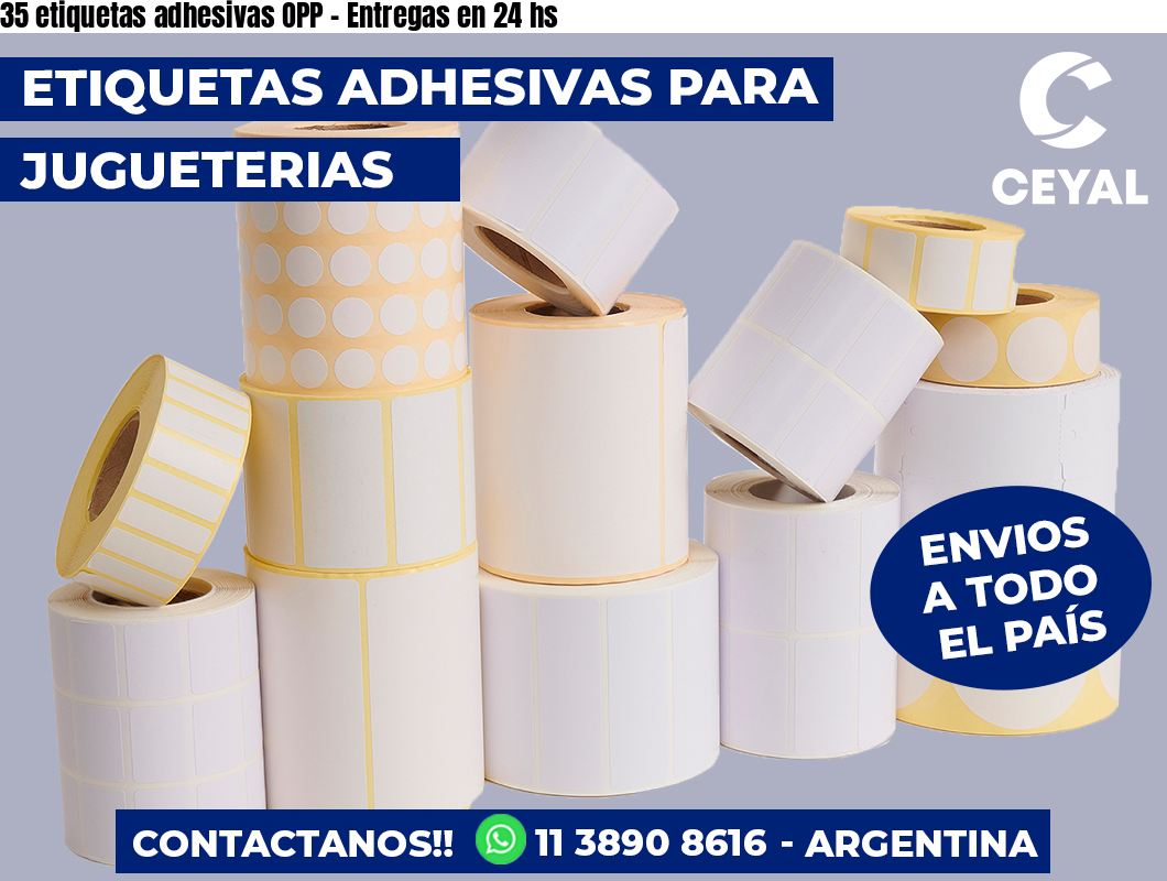 35 etiquetas adhesivas OPP – Entregas en 24 hs