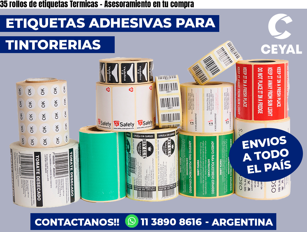 35 rollos de etiquetas Termicas - Asesoramiento en tu compra