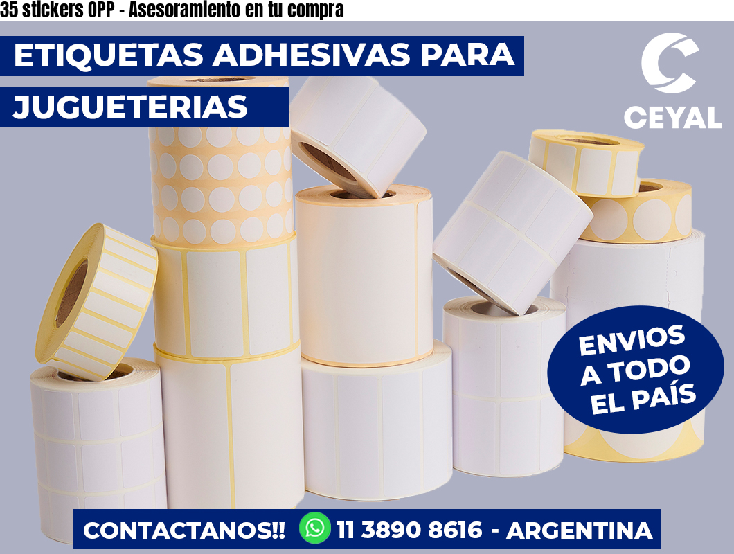 35 stickers OPP – Asesoramiento en tu compra