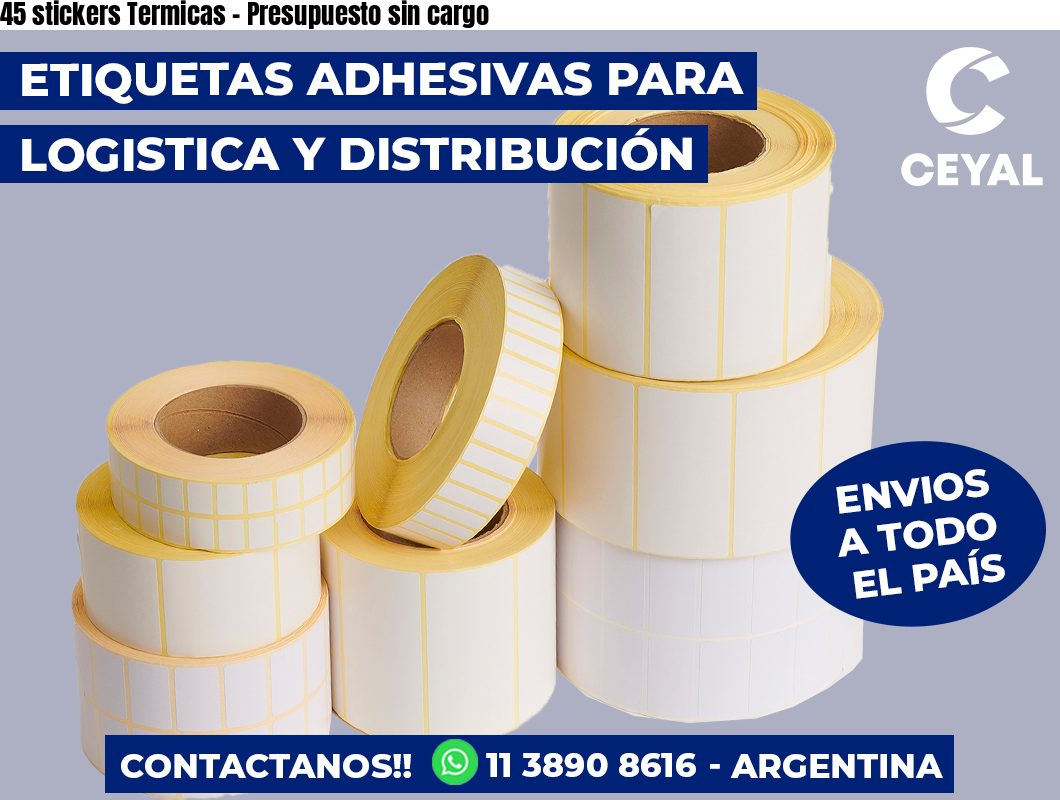 45 stickers Termicas – Presupuesto sin cargo