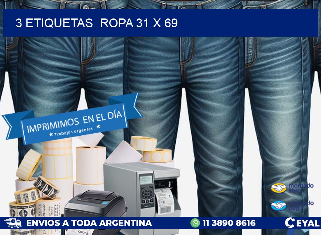 3 ETIQUETAS  ROPA 31 x 69