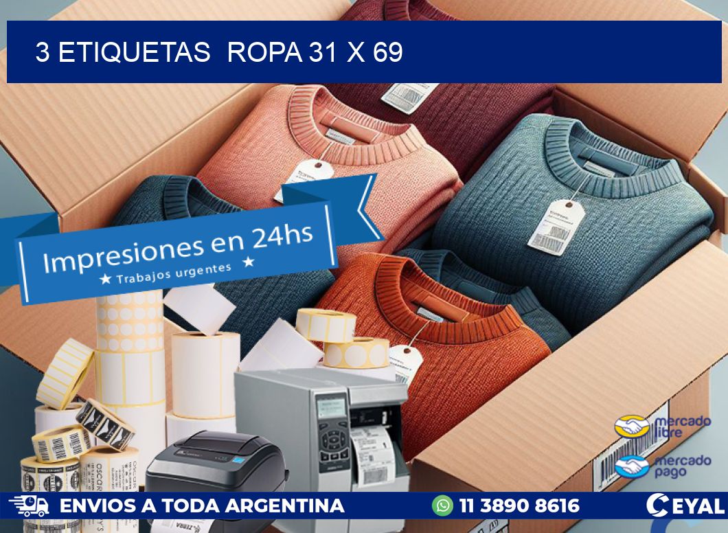 3 ETIQUETAS  ROPA 31 x 69