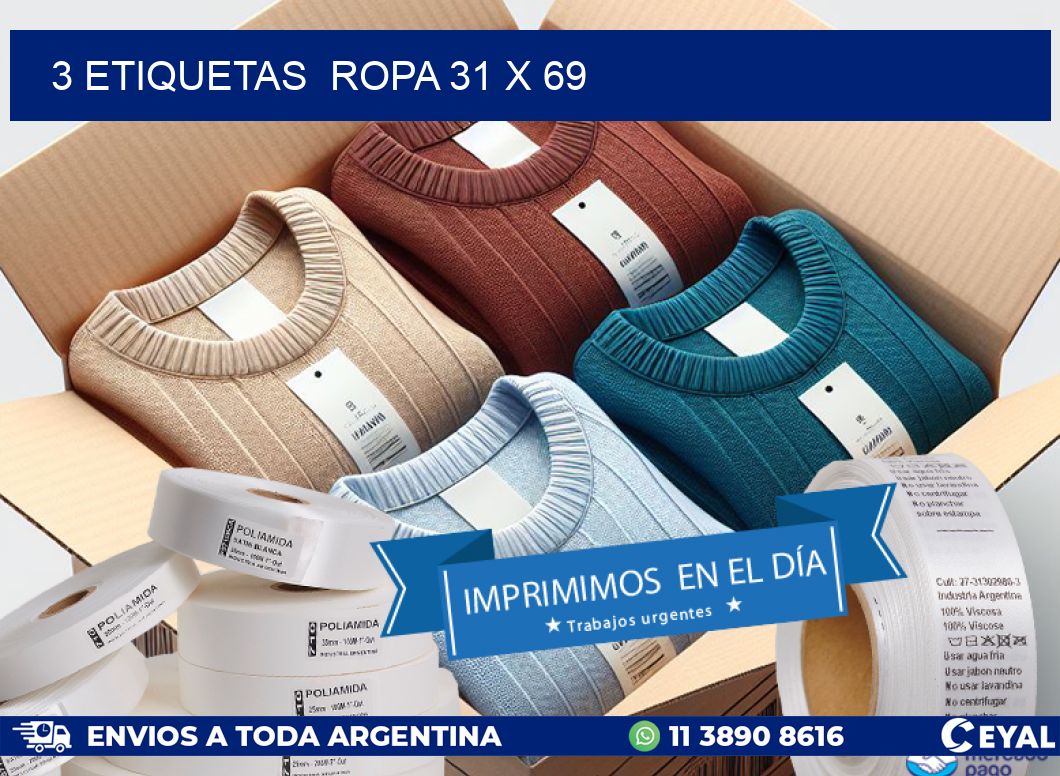 3 ETIQUETAS  ROPA 31 x 69