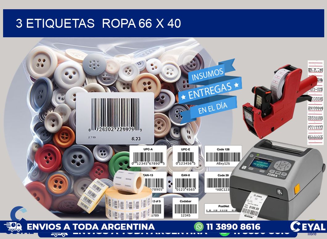 3 ETIQUETAS  ROPA 66 x 40